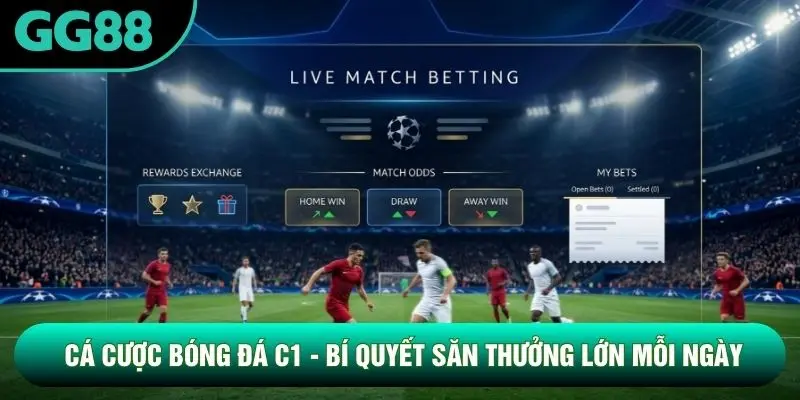 Cá Cược Bóng Đá C1 - Bí Quyết Săn Thưởng Lớn Mỗi Ngày
