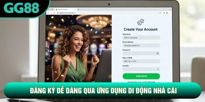 Đăng ký dễ dàng qua ứng dụng di động nhà cái